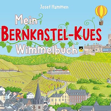 Mein Bernkastel-Kues Wimmelbuch